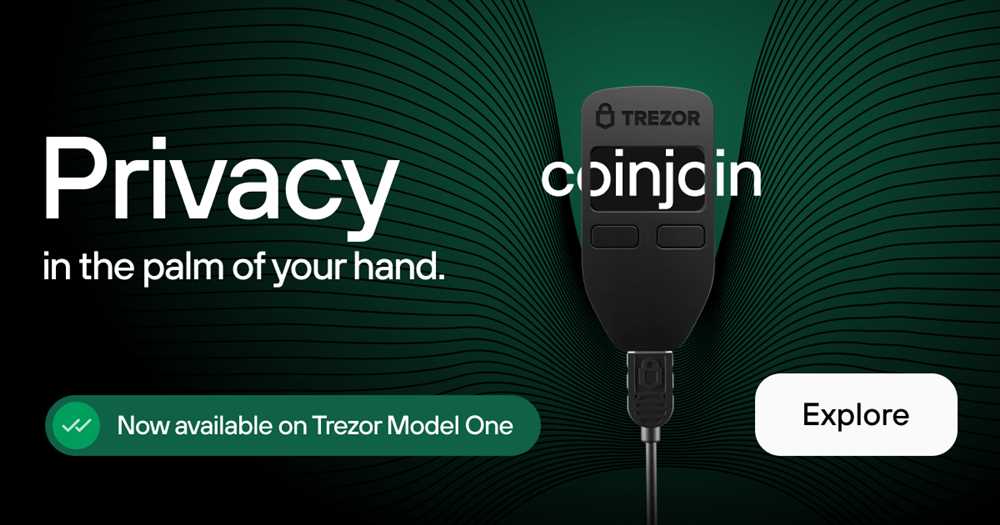 Introducing Trezor Coinjoin: Enhancing Privacy for Your Cryptocurrency