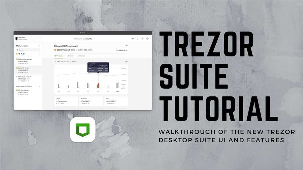 Exploring the User Interface of Trezor 2.0: A Beginner's Guide