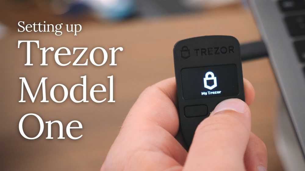 Step 2: Connecting the Trezor Device