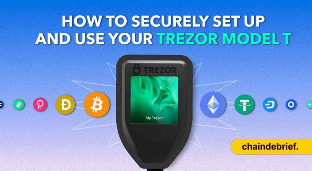 Factors to Consider When Choosing Cryptocurrencies for Your Trezor Model T