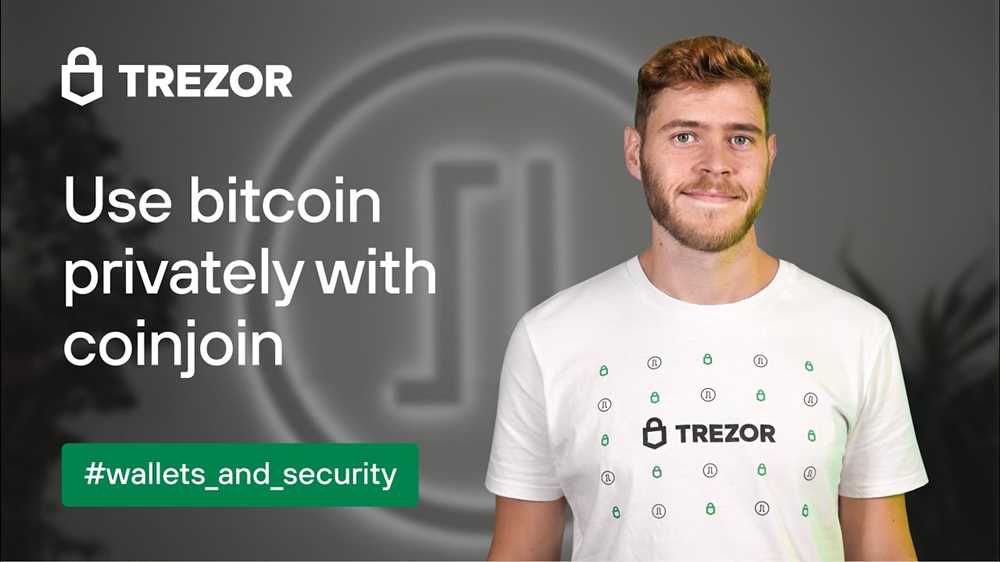 Is Trezor Coinjoin the Best Solution for Anonymity in Cryptocurrency Transactions?