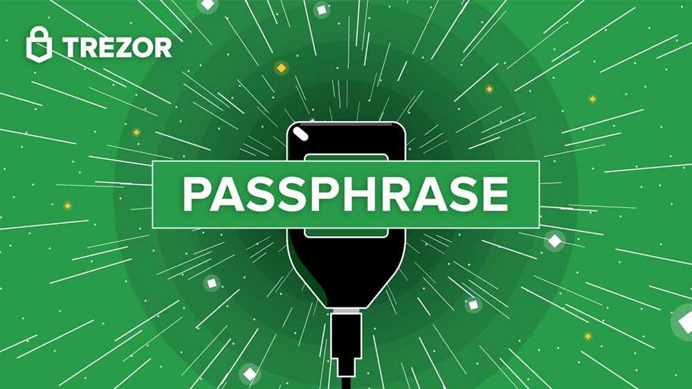 Advantages of Employing a Passphrase alongside Your Trezor Seed Phrase