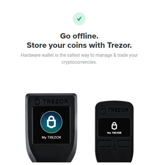 Why Trezor One is the Safest Way to Store Your Cryptocurrency